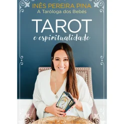 Tarot e Espiritualidade de Inês Pereira Pina