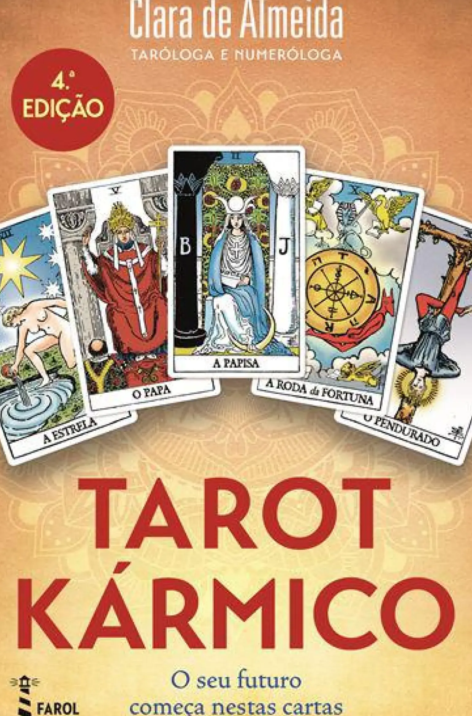 Tarot Kármico de Clara de Almeida - (4ª Edição)
