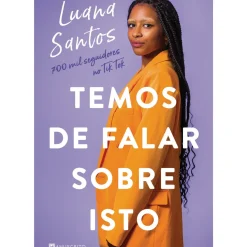 Temos de Falar Sobre Isto de Luana Santos