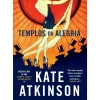 Templos da Alegria de Kate Atkinson