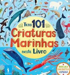 Tens 101 Criaturas Marinhas Neste Livro