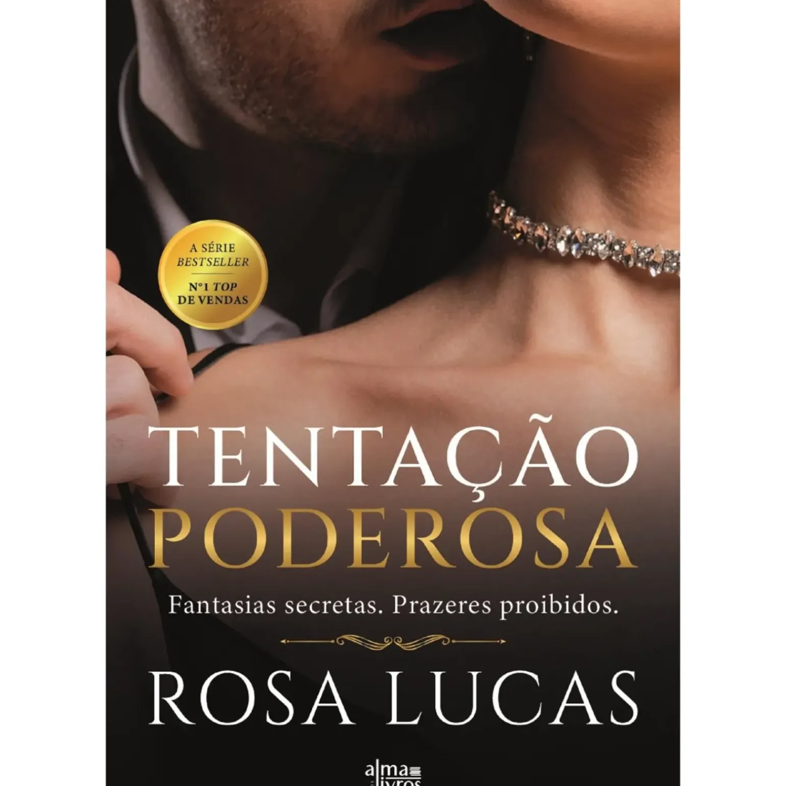 Tentação Poderosa de Rosa Lucas