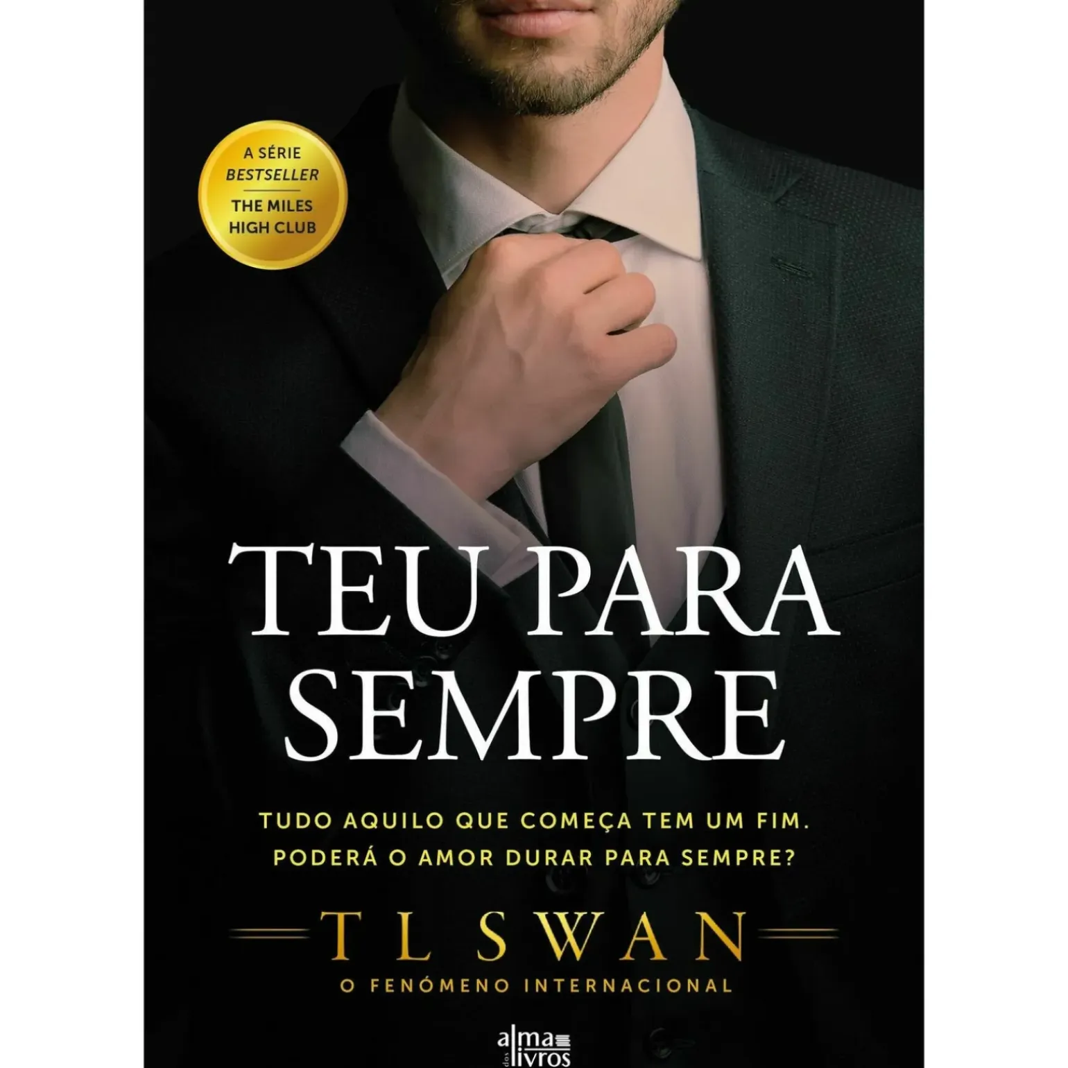 Teu para Sempre de T. L. Swan