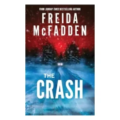 The Crash de Freida McFadden