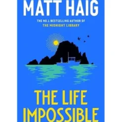 The Life Impossible de Matt Haig