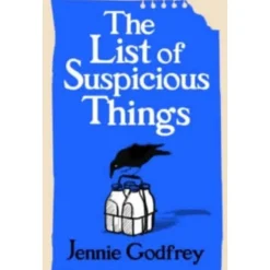 The List Of Suspicious Things de Jennie Godfrey