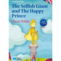 The Selfish Giant And The Happy Prince de Oscar Wilde