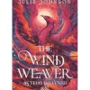 The Wind Weaver - as Teias do Vento de Julie Johnson