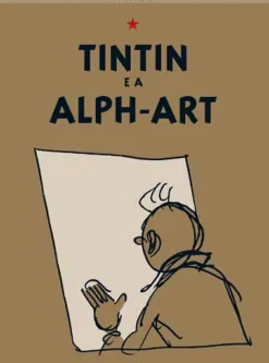 Tintin e a Alph-Art de Hergé