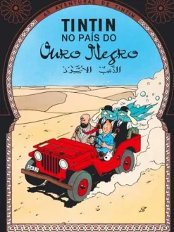 Tintin no País do Ouro Negro de Hergé