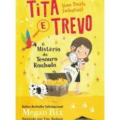 Tita e Trevo Nº 2 - o Mistério do Tesouro Roubado de Megan Rix