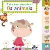 É Tão Bom Descobrir! os Animais Ilustração: Bérengère Motuelle