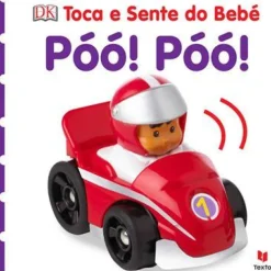 Toca e Sente do Bebé - Póó! Póó! de Vários Autores