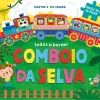 Todos a Bordo! Comboio da Selva