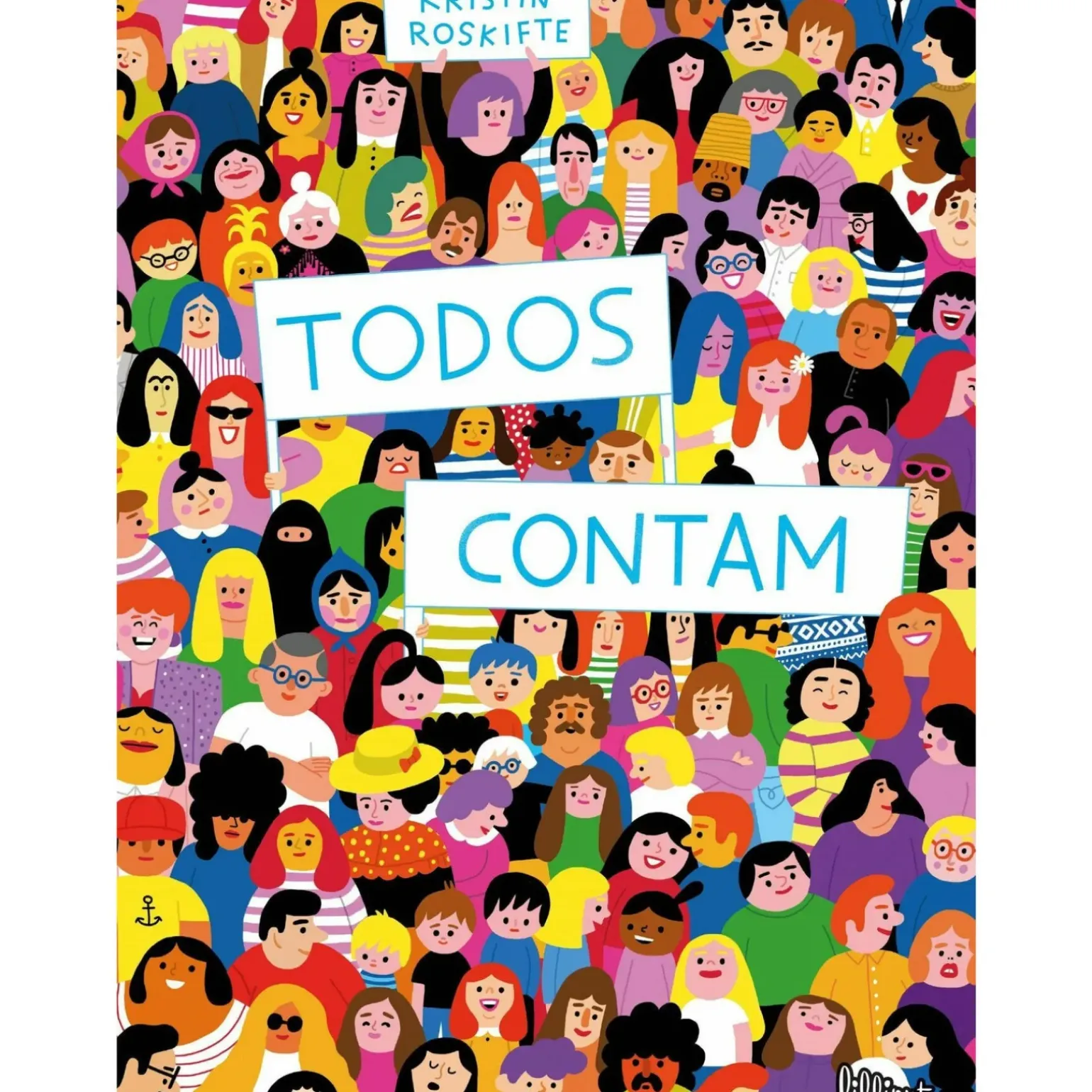 Todos Contam de Kristin Roskifte