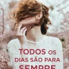 Todos os Dias São para Sempre de Raul Minh'Alma