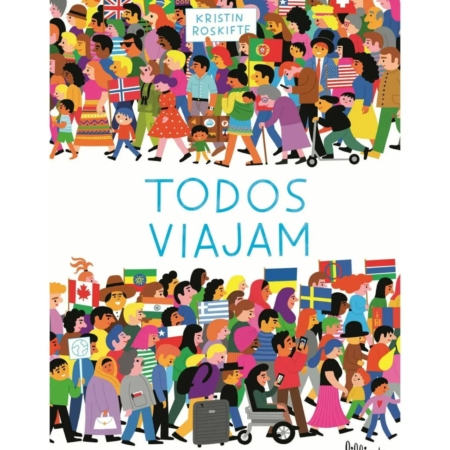 Todos Viajam de Kristin Roskifte