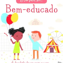 É Tão Fácil Ser Nº 5 - Bem-educado de Amanda Lott