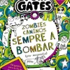 Tom Gates 11 de Liz Pichon - Zombies Caninos Sempre a Bombar (por Enquanto)