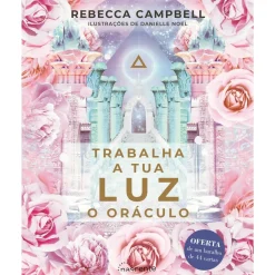 Trabalha a Tua Luz de Rebecca Campbell