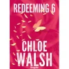 Trilogia Rapazes de Tommen - Livro 4: Redeeming 6 de Chloe Walsh