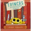 Trincas - um Monstro Muito Esfomeado de Emma Yarlett