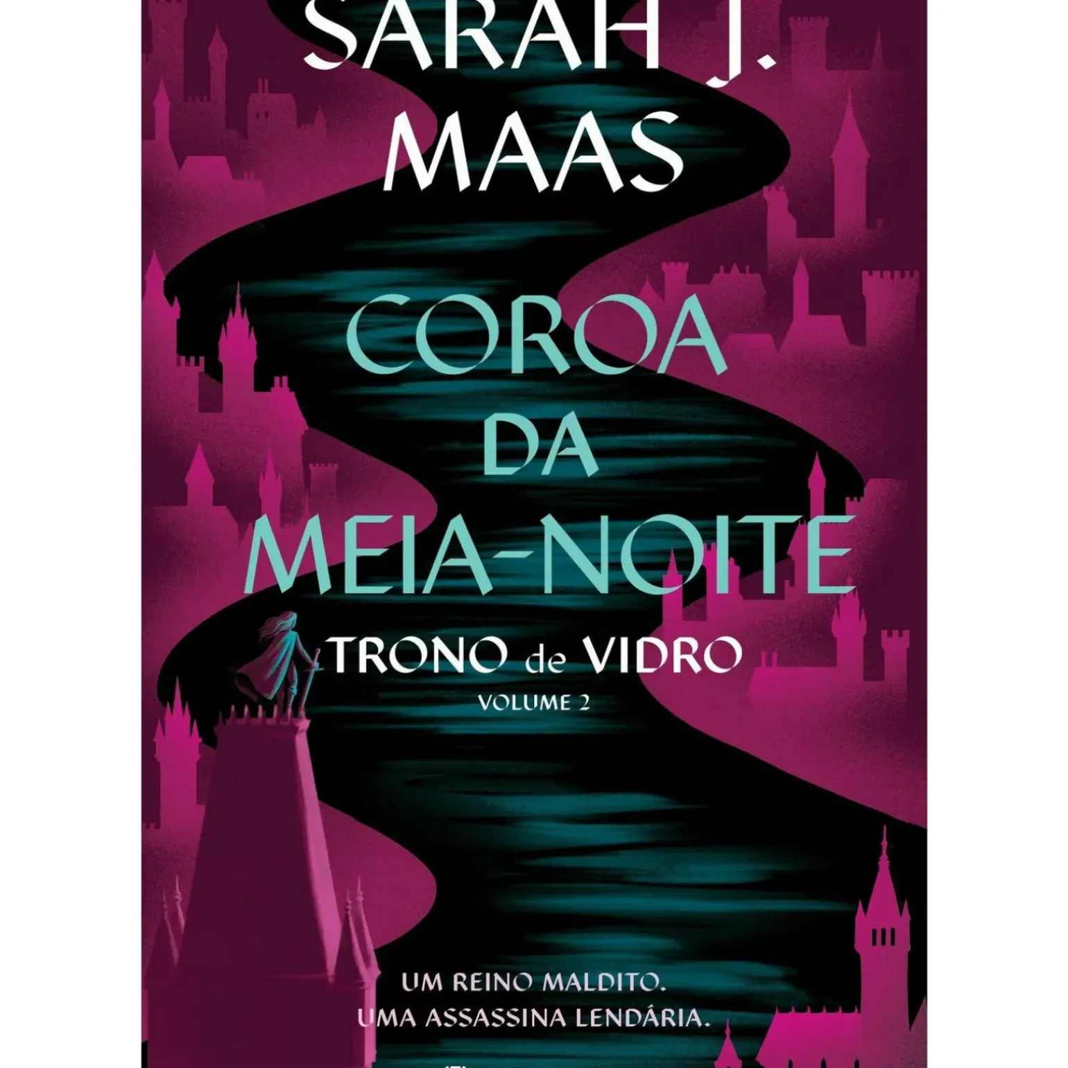 Trono de Vidro - Volume 2: Coroa da Meia-Noite de Sarah J. Maas