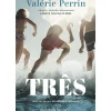 Três de Valérie Perrin