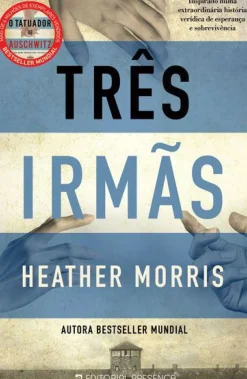 Três Irmãs de Heather Morris