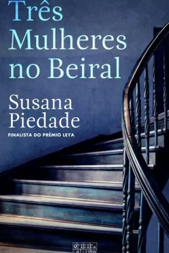 Três Mulheres no Beiral de Susana Piedade