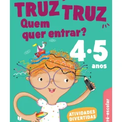 Truz Truz - Bloco de Atividades Pré-Escolar 4/5 Anos