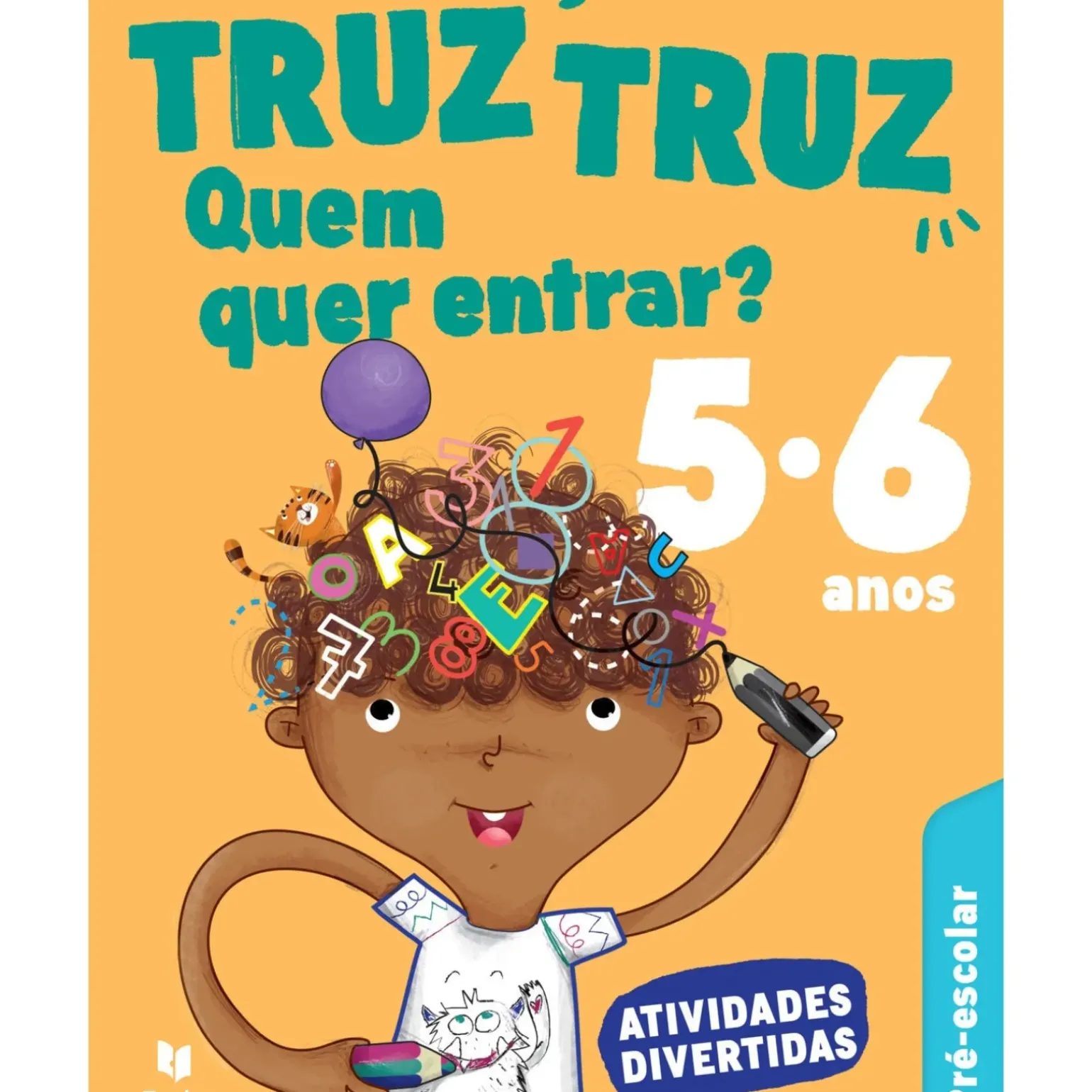 Truz Truz - Bloco de Atividades Pré-Escolar 4/5 Anos