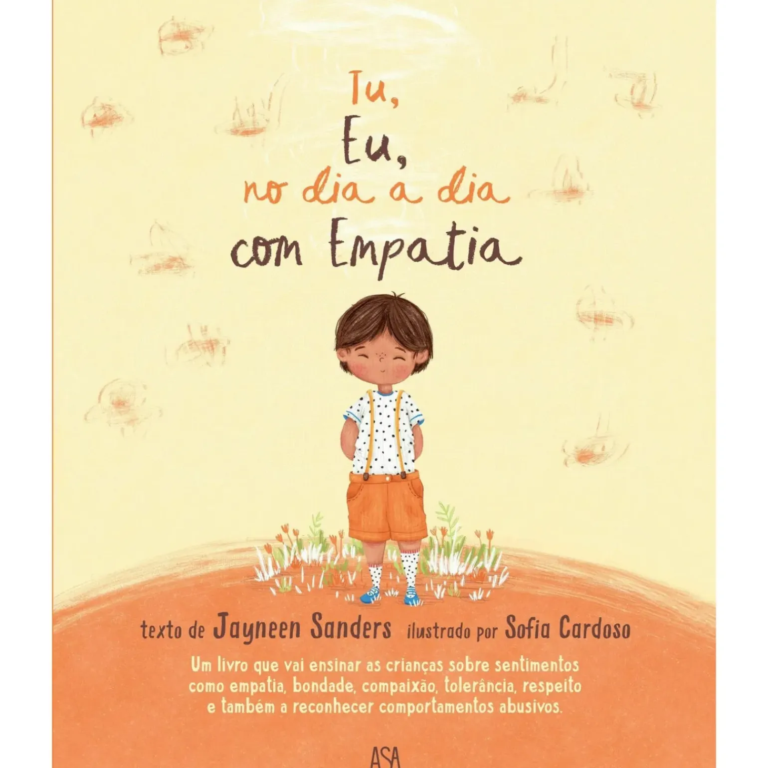 Tu, Eu, no Dia a Dia com Empatia de Jayneen Sanders