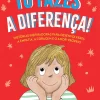 Tu Fazes a Diferença! de Pedro Vieira