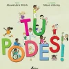 Tu Podes! de Alexandra Strick