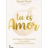 Tu És Amor de Sarah Prout