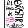 Tu Tens de Existir de Yungblud