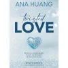 Twisted Love de Ana Huang