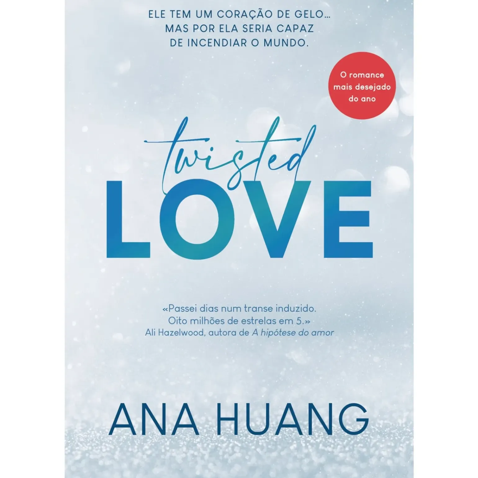 Twisted Love de Ana Huang