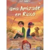 Uma Amizade em Risco de Elly Swartz