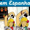 Uma Aventura em Espanha de Ana Maria Magalhães e Isabel Alçada - Volume 37