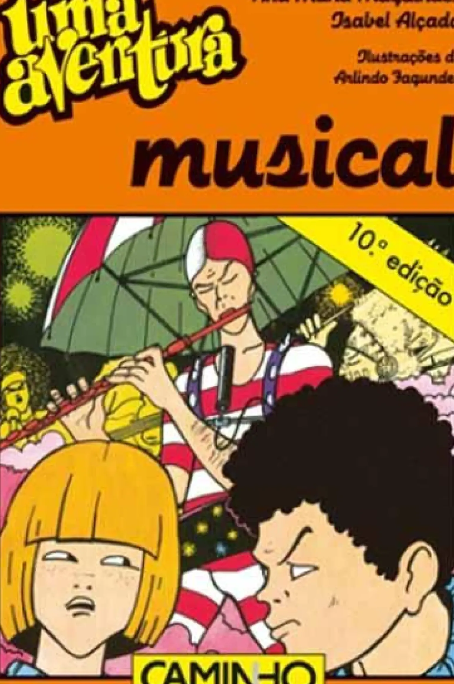Uma Aventura Musical de Ana Maria Magalhães e Isabel Alçada