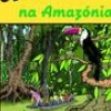 Uma Aventura na Amazónia de Ana Maria Magalhães e Isabel Alçada - Volume 51
