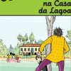 Uma Aventura na Casa da Lagoa de Ana Maria Magalhães e Isabel Alçada
