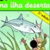 Uma Aventura na Ilha Deserta - Volume 48 de Ana Maria Magalhães