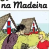 Uma Aventura na Madeira de Ana Maria Magalhães e Isabel Alçada