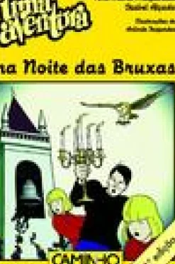 Uma Aventura na Noite das Bruxas de Ana Maria Magalhães e Isabel Alçada - Volume 42