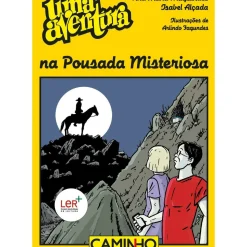 Uma Aventura na Pousada Misteriosa de Ana Maria Magalhães e Isabel Alçada - Volume 57