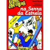 Uma Aventura na Serra da Estrela de Ana Maria Magalhães e Isabel Alçada - Volume 32