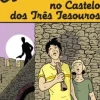 Uma Aventura no Castelo dos Três Tesouros de Ana Maria Magalhães e Isabel Alçada